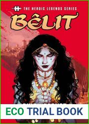 Belit: Shipwrecked, The Heroic Legends Series - 