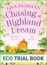 Chasing a Highland Dream