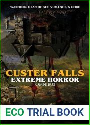 Custer Falls Extreme Horror Omnibus