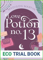 Love Potion no. 13 (Enchanted Editions Book 2)