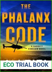 The Phalanx Code (Garrett Sinclair #3)