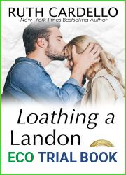 Loathing a Landon (The Barrington Billionaires Book 12)
