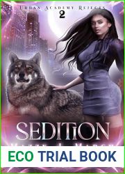 Sedition (Urban Academy Rejects Book 2)