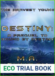 Destiny: A Prequel to Bound by Destiny