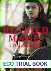 Retired Mage Collection (Books 1-3): A Slice of Life LitRPG Harem Adventure