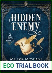 Hidden Enemy: The Living Oracle Book Two