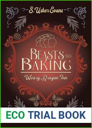 Beasts and Baking (The Weary Dragon Inn #4)