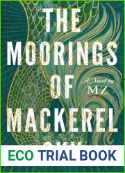 The Moorings of Mackerel Sky