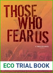 Those Who Fear Us