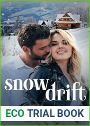 Snow Drift: Age Gap Instalove Romance (Winter Heat at Wolfe Mountain Chalet Book 2)