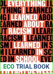 Everything I Learned About Racism I Learned in School