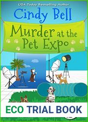 Murder at the Pet Expo (Wagging Tail Mystery #10)