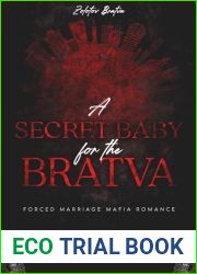 A Secret Baby for the Bratva: Forced Marriage Mafia Romance (Zolotov Bratva Book 2)