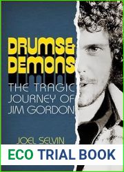 Drums and Demons: The Tragic Journey of Jim Gordon