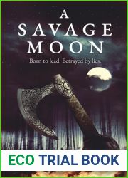 A Savage Moon (The Wanderer Chronicles Book 4)