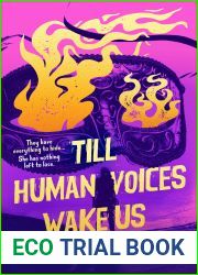 Till Human Voices Wake Us (The Violet Hour Trilogy, #1)