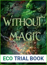 Without Magic (Trust In Magic Book 3)