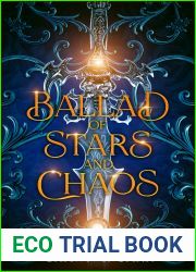 Ballad of Stars and Chaos (Stars and Chaos Book 1)
