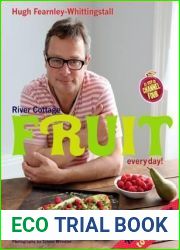 River Cottage: Fruit Every Day!
