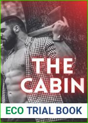 The Cabin: A forced proximity, plus size, strangers-to-lovers romance with the cinnadom book boyfriend of your dreams
