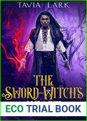 The Sword-Witch|s Heart (Radiance, #3)