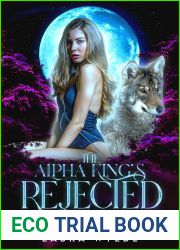 The Alpha King|s Rejected Mate (Rejected and Mated)