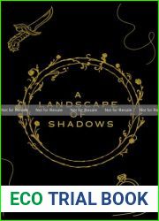 A Landscape of Shadows