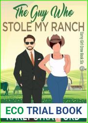 The Guy Who Stole My Ranch: A Sweet Small Town Romance (Curvy Girl Crew)