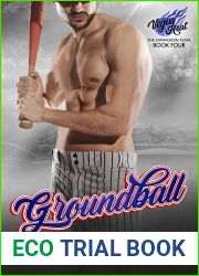 Groundball (Vegas Heat: The Expansion Team #4)