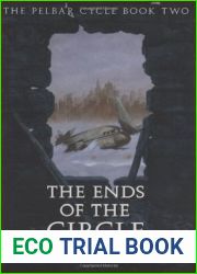 The Ends of the Circle (The Pelbar Cycle, #2)