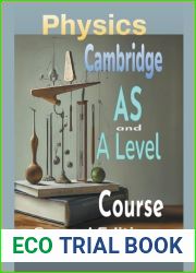 Cambridge Physics AS and A Level Course: Second Edition