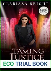 Taming Justice (Miami Knives, #1)
