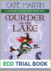 Murder on the Lake: A Viking Witch Cozy Mystery (The Viking Witch Cozy Mysteries)