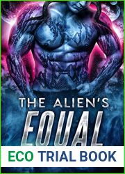 The Alien|s Equal (Drixonian Warriors, #7)