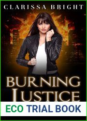 Burning Justice (Miami Knives #3)