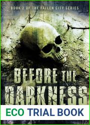 Before The Darkness (The Fallen City Series #2)