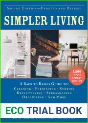 Simpler Living, Second Edition-Revised and Updated: A Back to Basics Guide to Cleaning, Furnishing, Storing, Decluttering, Streamlining, Organizing, and More (Back to Basics Guides)