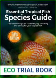 Essential Tropical Fish Species Guide, 3rd Ed.