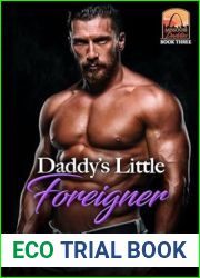 Daddy|s Little Foreigner (Missouri Daddies #3)