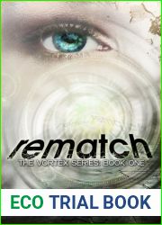 Rematch (Vortex, #1)