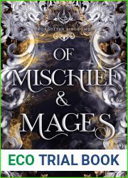 Of Mischief and Mages (Forgotten Kingdoms)