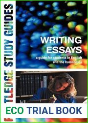Writing Essays: A Guide for Students in English and the Humanities