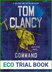 Tom Clancy Command and Control: A Jack Ryan Novel, Book 23