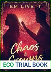 Chaos and Crowns (Divine Articles Book 2)