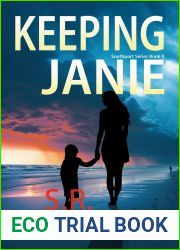 Keeping Janie: Book2 in the Southport Series
