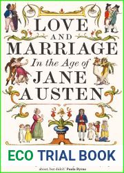 Love and Marriage in the Age of Jane Austen