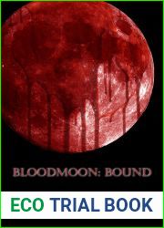 Bloodmoon: Bound