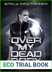 Over My Dead Body (Ivory Tower Spies #5)