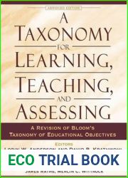 A Taxonomy for Learning, Teaching, and Assessing: A Revision of Bloom|s Taxonomy of Educational Objectives