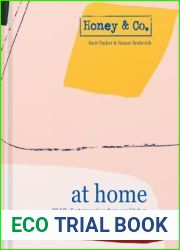 Honey and Co: At Home: Middle Eastern recipes from our kitchen